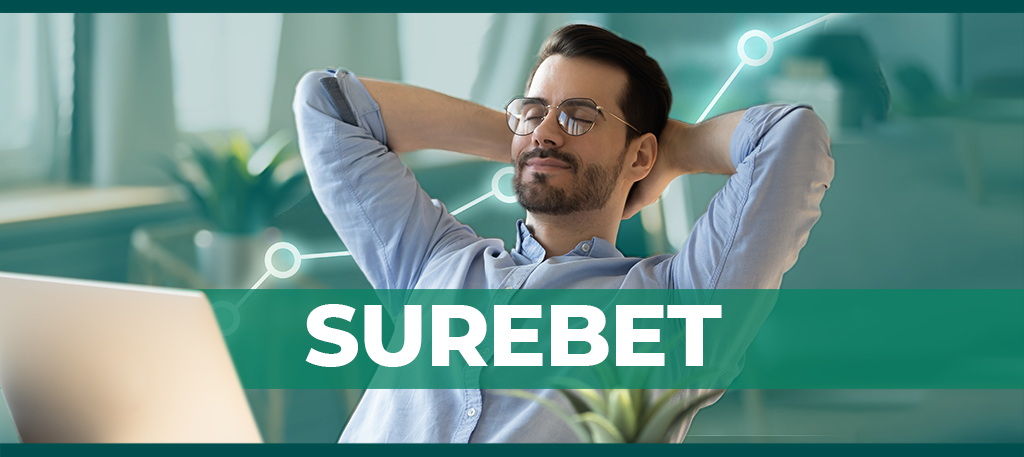 Imagem mostra uma pessoa relaxando e a palavra "surebet"