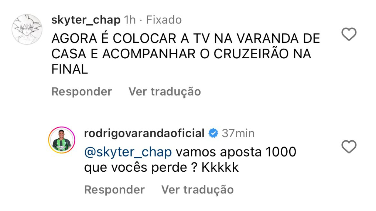 Resposta de Rodrigo Varanda, atacante do América, ao comentário de torcedor do Cruzeiro - (foto: Reprodução redes sociais)